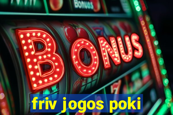 friv jogos poki